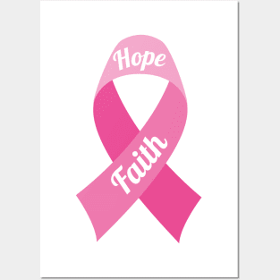 Hope and Faith. Pink ribbon design Posters and Art